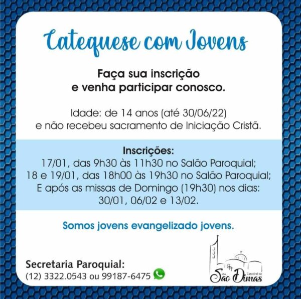 Catequese com Jovens – CATEDRAL DE SÃO DIMAS, SÃO JOSÉ DOS CAMPOS